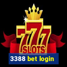 3388 bet login